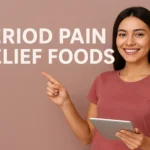 Period Pain Relief Foods (Science-Backed)